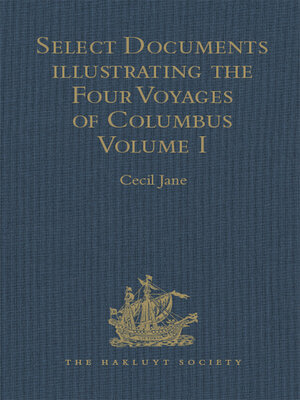 cover image of Select Documents illustrating the Four Voyages of Columbus